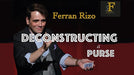 Deconstructing a Purse by Ferran Rizo - INSTANT DOWNLOAD - Merchant of Magic