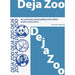 Deja Zoo trick Samual Patrick Smit - Merchant of Magic