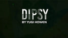 DIPSY 2.0 by Yugi Howen video - INSTANT DOWNLOAD - Merchant of Magic
