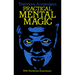 Practical Mental Magic by Theodore Annemann - Book