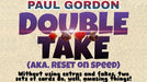 Double Take by Paul Gordon - VIDEO DOWNLOAD - Merchant of Magic