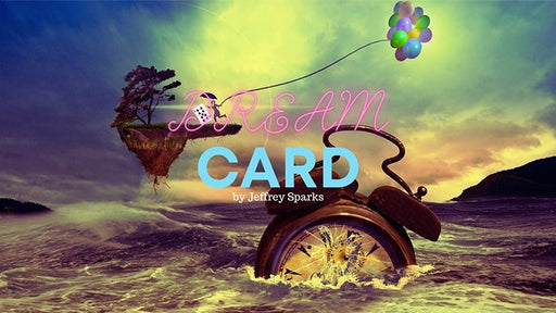 Dream Card by Jeffrey Sparks video - INSTANT DOWNLOAD - Merchant of Magic