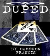 Duped - By Cameron Francis - INSTANT DOWNLOAD - Merchant of Magic