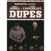 Dupes by Gary Jones and Chris Congreave