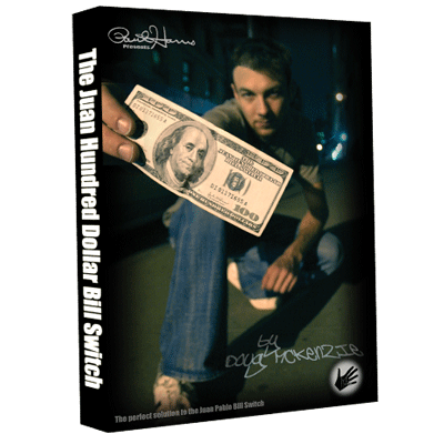 Juan Hundred Dollar Bill Switch (with Hundy 500 Bonus) by Doug McKenzie - INSTANT DOWNLOAD