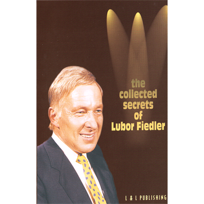 The Collected Secrets of Lubor Fiedler - INSTANT DOWNLOAD