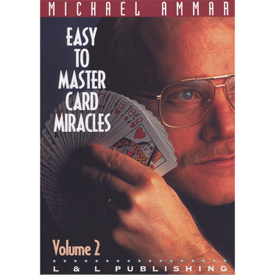 Easy to Master Card Miracles Volume 2 by Michael Ammar video - INSTANT DOWNLOAD - Merchant of Magic Magic Shop