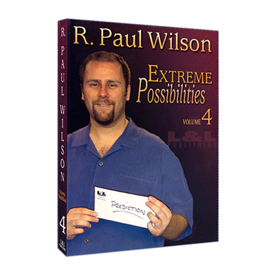 Extreme Possibilities - Volume 4 by R. Paul Wilson video - INSTANT DOWNLOAD - Merchant of Magic Magic Shop