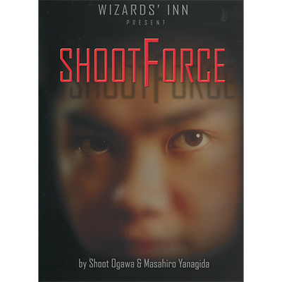 Shoot Force by Shoot Ogawa - INSTANT DOWNLOAD