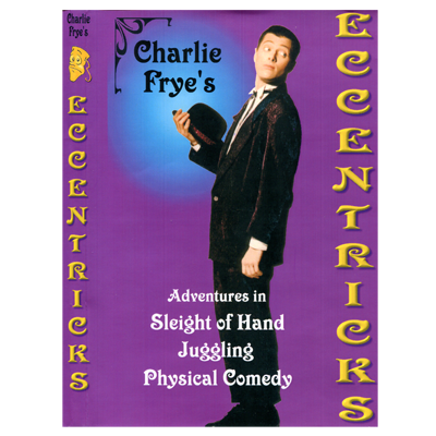Eccentricks Vol 1. Charlie Frye - INSTANT DOWNLOAD