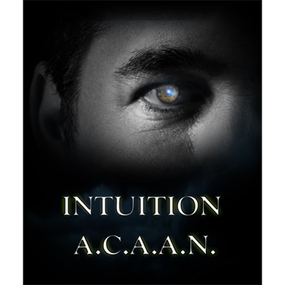 Intuition ACAAN by Brad Ballew - - INSTANT DOWNLOAD