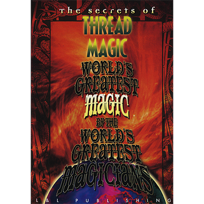 Thread Magic (World's Greatest Magic) - VIDEO DOWNLOAD OR STREAM - Merchant of Magic Magic Shop