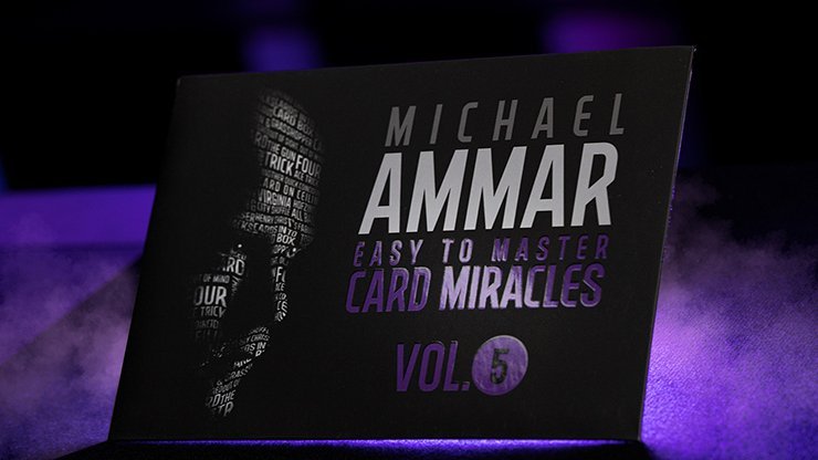 Easy to Master Card Miracles Volume 5 by Michael Ammar - Merchant of Magic