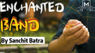 Enchanted Band By Sanchit Batra video - INSTANT DOWNLOAD - Merchant of Magic