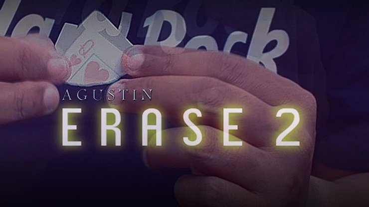 Erase 2 by Agustin - VIDEO DOWNLOAD - Merchant of Magic