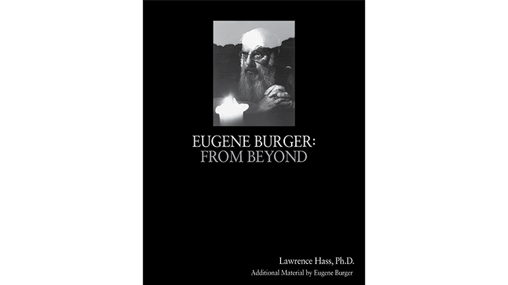 Eugene Burger: From Beyond by Lawrence Hass and Eugene Burger - Book - Merchant of Magic