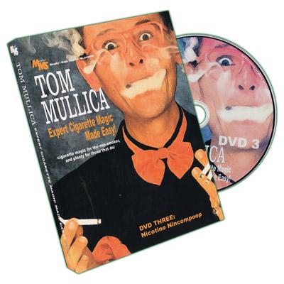 Expert Cigarette Magic Made Easy - Vol.3 by Tom Mullica - DVD - Merchant of Magic