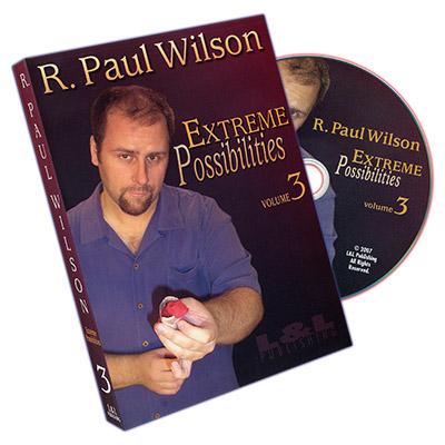 Extreme Possibilities - Volume 3 by R. Paul Wilson - DVD-sale - Merchant of Magic
