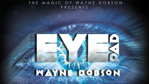 Eyepad (Gimmicks and Online Instructions) by Wayne Dobson - Merchant of Magic
