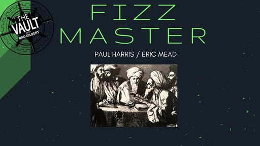 Fizz Master by Paul Harris and Eric Mead - VIDEO DOWNLOAD - Merchant of Magic