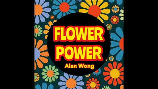 Flower Power by Alan Wong - Merchant of Magic