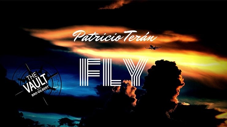 Fly by Patricio Teran - VIDEO DOWNLOAD - Merchant of Magic
