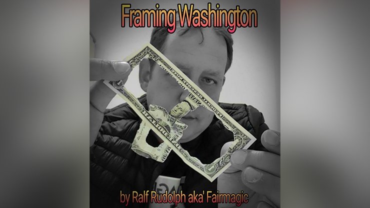 Framing Washington by Ralph Rudolph video DOWNLOAD - Merchant of Magic
