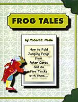 Frog Tales Book by Robert Neale - Books - Merchant of Magic