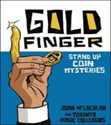 Goldfinger - Stand Up Coin Mysteries - INSTANT DOWNLOAD - Merchant of Magic