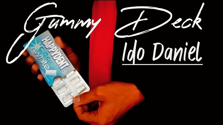 Gummy Deck by Ido Daniel - INSTANT DOWNLOAD - Merchant of Magic