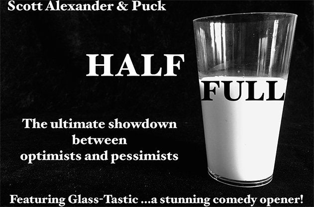 Half Full by Scott Alexander & Puck - Merchant of Magic