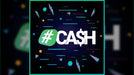 Hashtag Cash by Mr Daba - Merchant of Magic