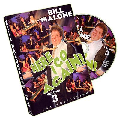 Here I Go Again - Volume 3 by Bill Malone - DVD - Merchant of Magic