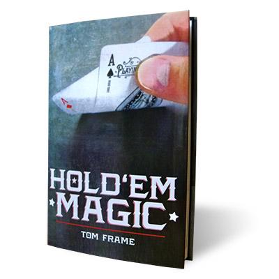 Hold Em Magic by Tom Frame - Book - Merchant of Magic