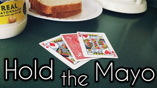 Hold the Mayo by Keelan Wendorf - VIDEO DOWNLOAD - Merchant of Magic