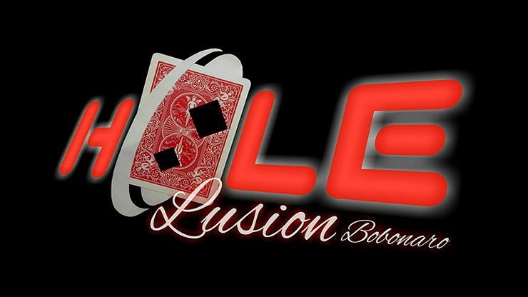 HOLE LUSION by Bobonaro video - INSTANT DOWNLOAD - Merchant of Magic