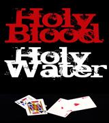 Holy Blood Holy Water - By Daniel Young - INSTANT DOWNLOAD - Merchant of Magic