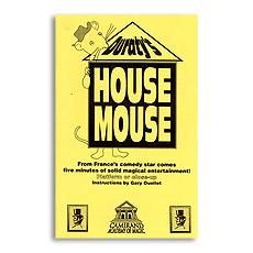 House Mouse by Duraty from Camirand Magic - Merchant of Magic