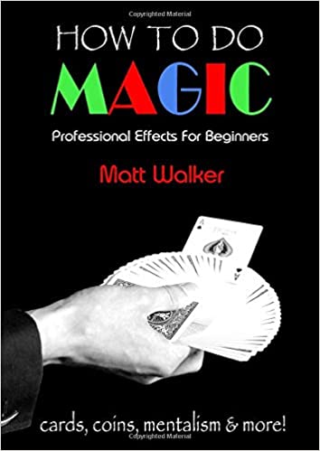 How To Do Magic : Professional Effects For Beginner - INSTANT DOWNLOAD - Merchant of Magic