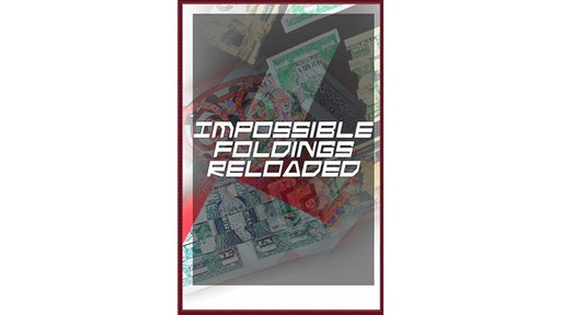 Impossible Foldings Reloaded - INSTANT DOWNLOAD - Merchant of Magic