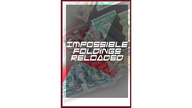 Impossible Foldings Reloaded - INSTANT DOWNLOAD - Merchant of Magic