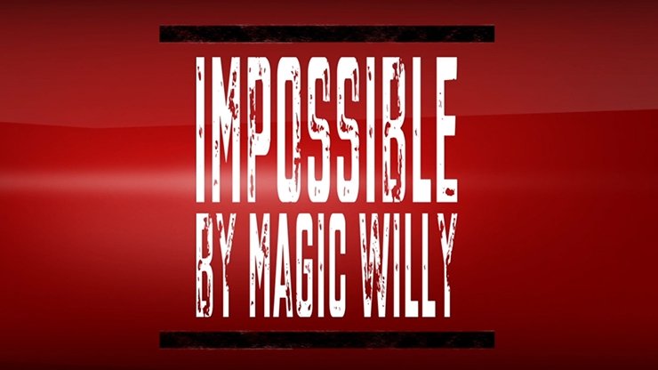 IMPOSSIBLE TRICK by Magic Willy (Luigi Boscia) - VIDEO DOWNLOAD - Merchant of Magic