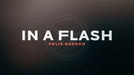 In a Flash (Red) DVD and Gimmicks by Felix Bodden - Merchant of Magic