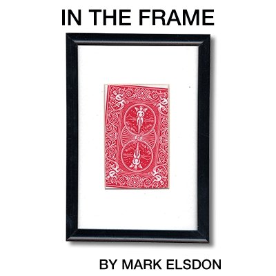 In the Frame by Mark Elsdon - Merchant of Magic
