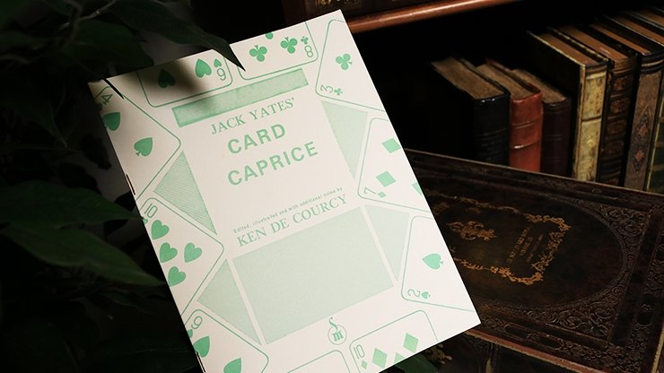 Jack Yates' Card Caprice by Ken de Courcy - Book - Merchant of Magic