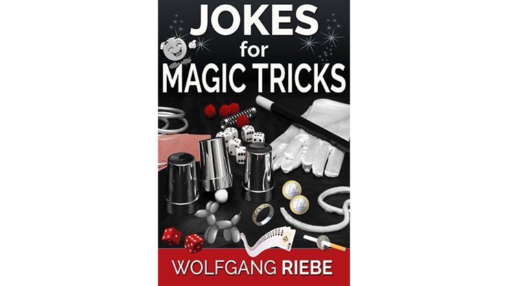 Jokes for Tricks by Wolfgang Riebe ebook - INSTANT DOWNLOAD - Merchant of Magic