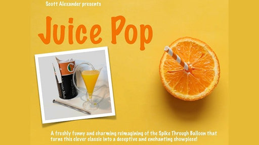 JUICE POP by Scott Alexander - Merchant of Magic