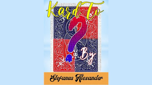 KardTo by Stefanus Alexander video DOWNLOAD - Merchant of Magic