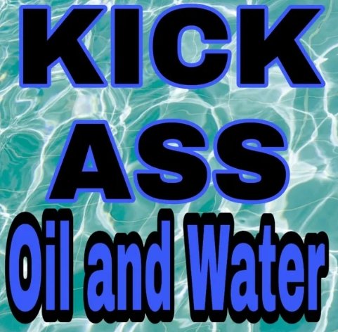 Kick-Ass Oil and Water by Paul Gordon - Merchant of Magic
