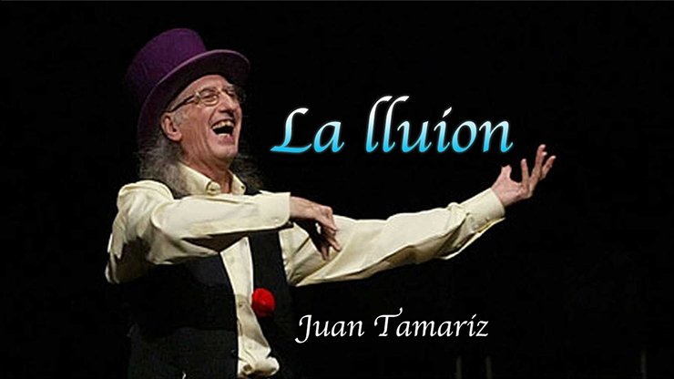 La Iluion by Juan Tamariz - VIDEO DOWNLOAD - Merchant of Magic